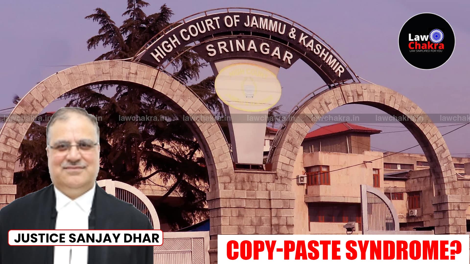 Copy-Paste Syndrome | J&K High Court Slams Trial Court For Casual ...