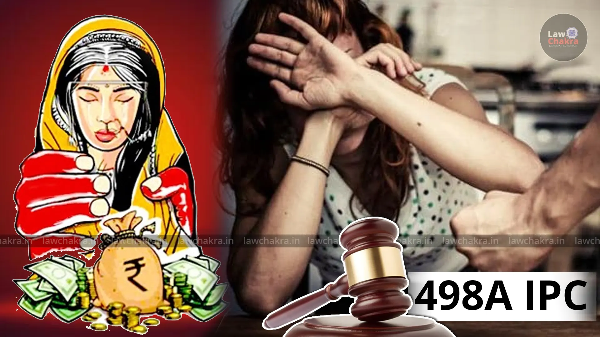 Protection For Women Or Misused Legal Weapon?: Section 498A IPC Explained
