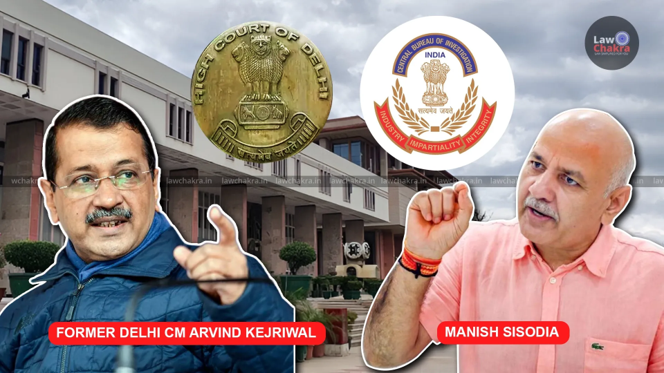 Excise Trial Delhi High Court Stays Trial Court Remarks Against CBI In Excise Policy ...
