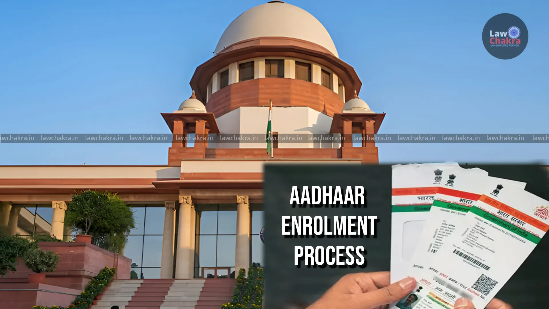 "Approach Government”: Supreme Court Refuses Aadhaar Enrolment Reform Plea
